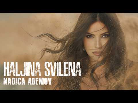 NADICA ADEMOV - HALJINA SVILENA (Album MILOSTINJA 2026)