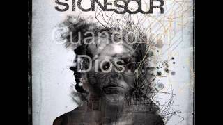 Stone Sour - Influence Of A Drowsy God (Subtítulos Español)