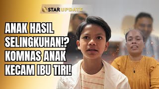 Download lagu TEGA SEBUT ANAK HASIL PERSELINGKUHAN? KOMNAS ANAK KECAM IBU TIRI FAREL PRAYOGA | STAR UPDATE mp3 Download lagu TEGA SEBUT ANAK HASIL PERSELINGKUHAN? KOMNAS ANAK KECAM IBU TIRI FAREL PRAYOGA | STAR UPDATE mp3