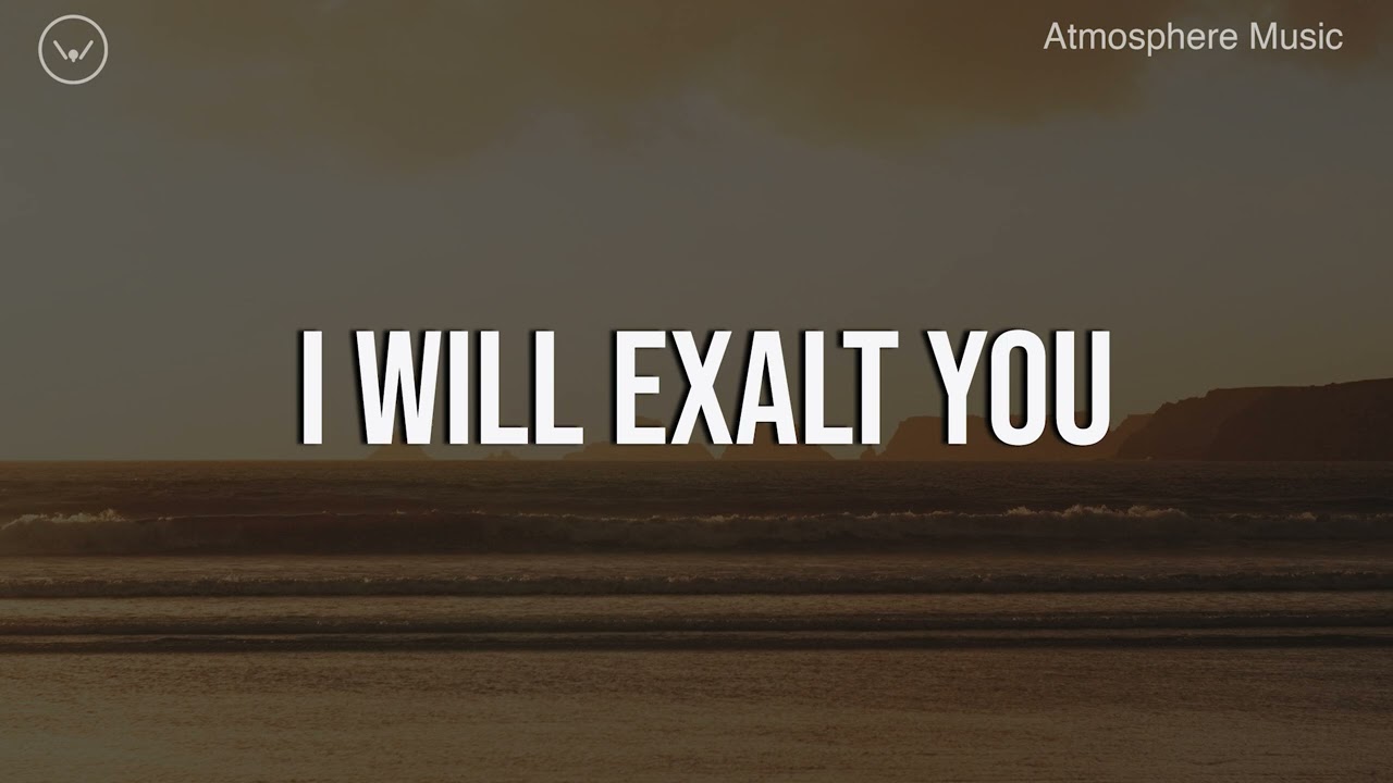 I Will Exalt You || 3 Hour Piano Instrumental for Prayer and Worship