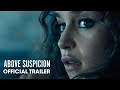 Above Suspicion (2021 Movie) Official Trailer – Jack Huston, Emilia Clarke
