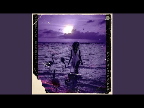 Late Nightshades (Clean Version)