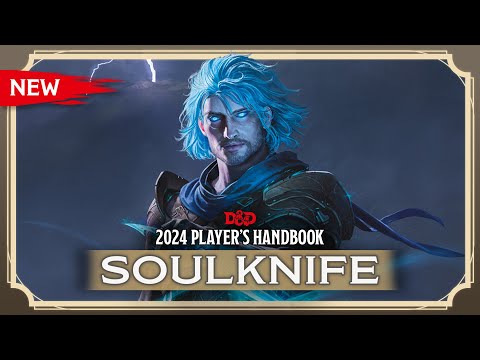New Rogue: Soulknife | 2024 Player's Handbook | D&D