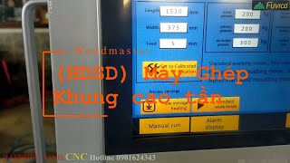 (HDSD) Hướng dẫn sử dụng máy ghép khung cao tần Woodmaster WM-2500x1200HF