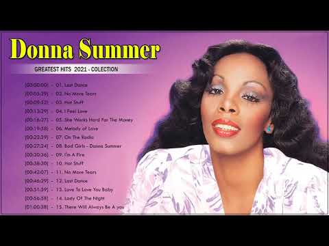 Best Songs of Donna Summer - Full Album Donna Summer NEW Playlist 2021