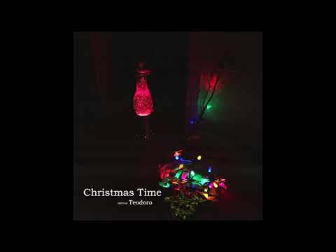 Teodoro - Christmas Time (audio)