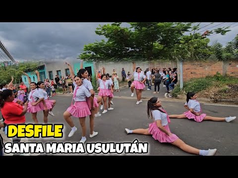 Desfile SANTA MARIA USULUTÁN EL SALVADOR 🇸🇻 