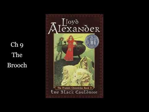 2.  The Black Cauldron: Ch 9  -The Brooch