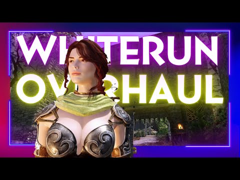 Must Have Mods For Skyrim  - Ep. 2 Whiterun Remaster