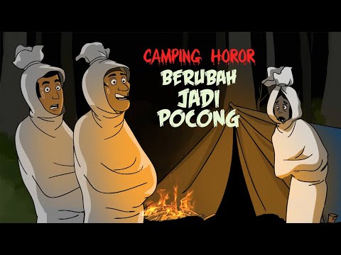 Camping Horor Berubah Jadi Pocong - Kartun Horor Lucu