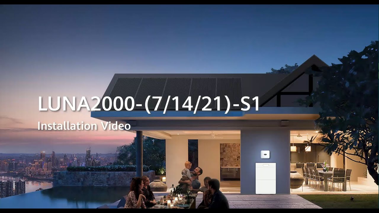 LUNA2000-(7-14-21)-S1 Installation Video