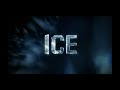Ice - TV series - Intro