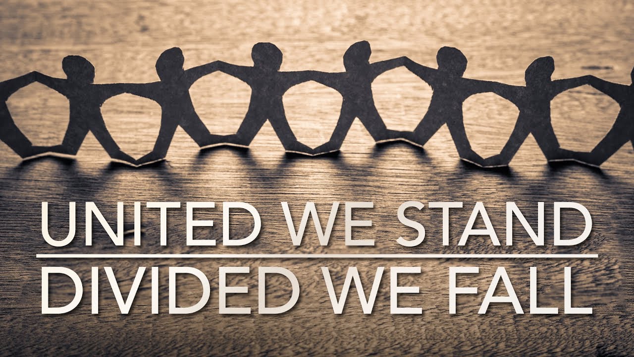 Pastor Mike Wells: United We Stand - Divided We Fall