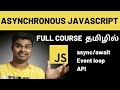 Asynchronous JavaScript Tutorial for beginners in Tamil | Full Course for Beginners |
