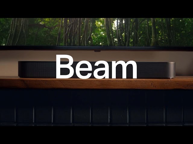YouTube Video - Beam | The compact smart soundbar for TV, music, and more