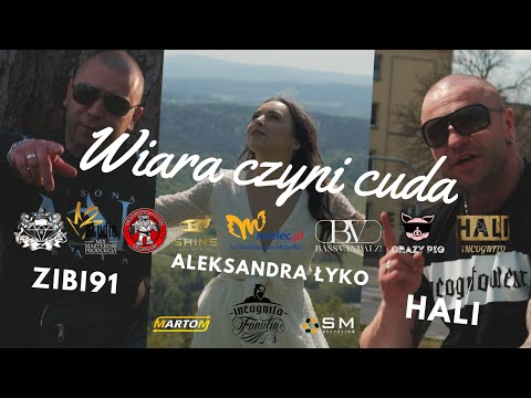 Zibi91 x HALI INCOGNITO x Aleksandra Łyko - Wiara Czyni Cuda (Prod. BassVandalz!)
