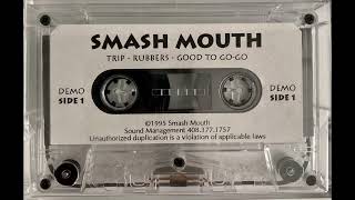 Good To Go-Go - Smash Mouth -1995 Demo Cassette