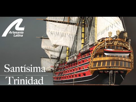 Unboxing of the Artesania Latina Santisima Trinidad