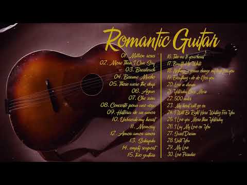 GOLDEN INSTRUMENTAL GUITAR MUSIC OF MEMORY 🤠  The 30 Most Beautiful Melodies Of All Time