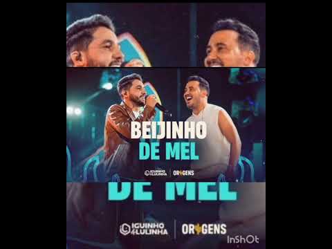 Beijinho de mel iguinho e Lulinha