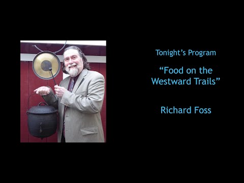 Virtual Museum After Hours - Food on the Westward Trails
