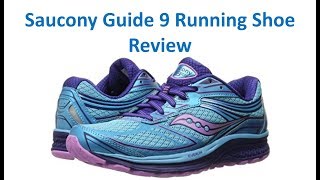 Saucony Guide 9 review by Top Run Shoes