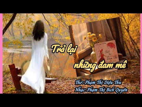 Trả lại những đam mê - Sao Mai