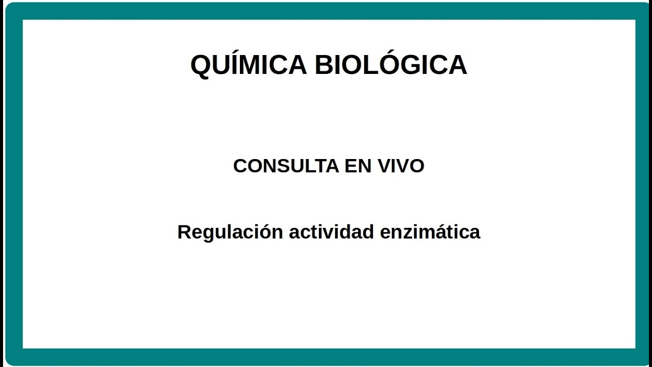 Regulación de la actividad enzimática