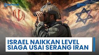 Israel Naikkan Level Siaga & Kewaspadaan usai Pesawat Militer Luncurkan Rudal ke Barat & Tengah Iran