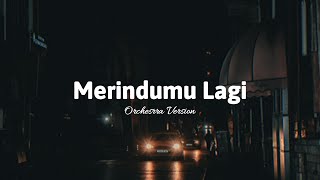 Download lagu Merindumu Lagi - Khifnu | Orchestra Version | Women Cover mp3 Download lagu Merindumu Lagi - Khifnu | Orchestra Version | Women Cover mp3