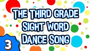 Third Grade Sight Word Dance Song - Part 3 | Sight Word Mini Lesson