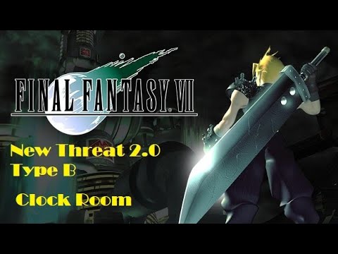 Final Fantasy 7 - New Threat 2.0 Type B - Clock Room