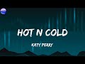 Katy Perry Hot N Cold Lyrics