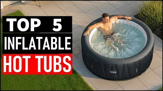 Top 5 Best Inflatable Hot Tubs in 2026