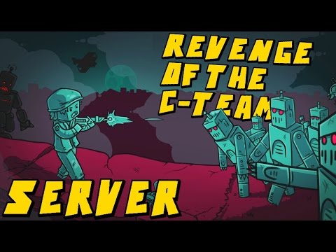 Revenge of the C-Team Server Announcement