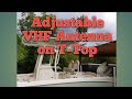 INSTALL VHF MARINE ANTENNA ON T-TOP