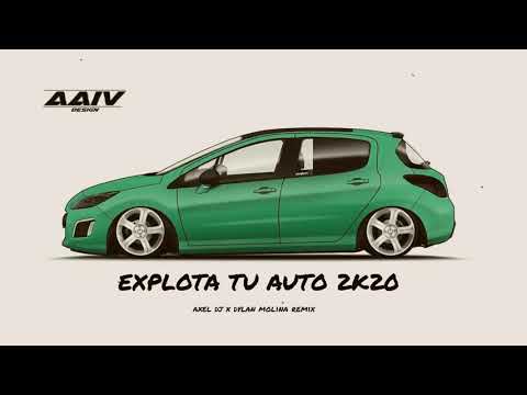 🔥EXPLOTA TU AUTO × AXEL DJ🔥