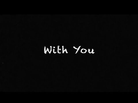 With You