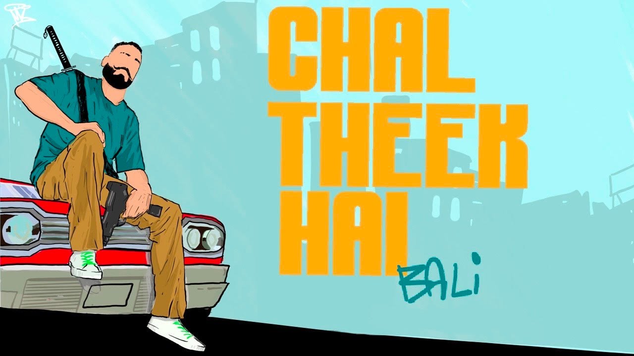 Chal Theek Hai Lyrics in English Chal Theek Hai Lyrics in English