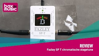 Video thumbnail for Fazley SP-T Chromatische Stagetuner + Effectvoeding Review | Bax Music by Bax-shop | Bax Music Goes