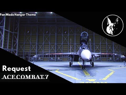 Net-Zone| Ace Combat 7 Request Experimental Hangar Theme