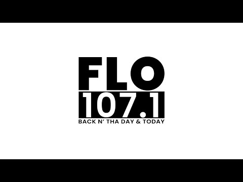 FLO 107.1 BACK N’ THA DAY & TODAY (KFCO)