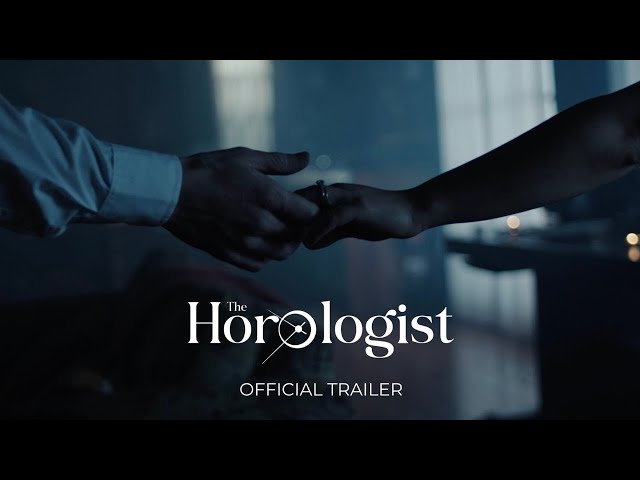 The Horologist | Official Trailer