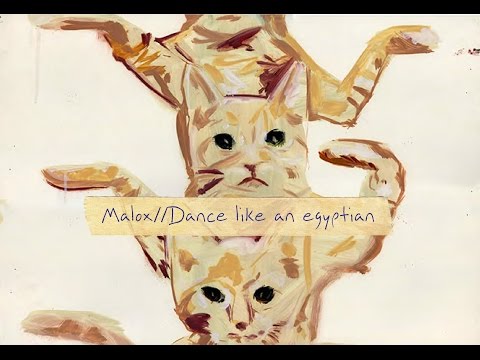 MALOX- Walk like an Egyptian (The Bangles spinoff)