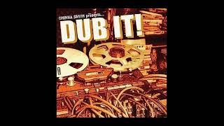 Earl "Chinna" Smith - Dub It!