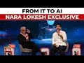 From IT To AI Nara Lokesh Andhra Pradesh S Minister India Today Conclave 2025