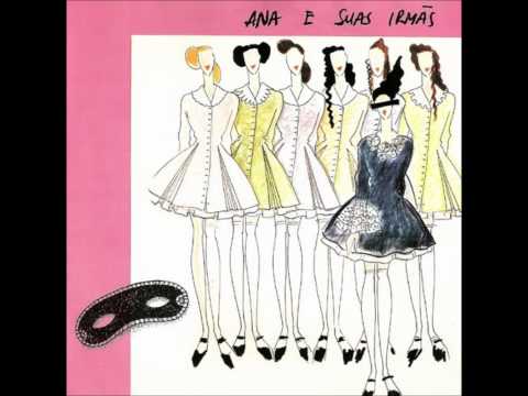 Ana e Suas Irmãs (versão Né Ladeiras) - Nono Andar (1988)