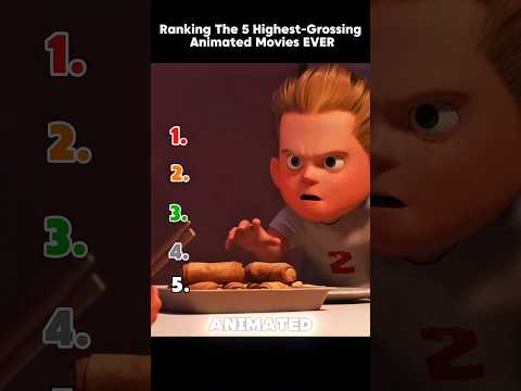 Ranking The 5 Highest-Grossing Animated Movies EVER! 💰