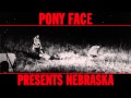 Pony Face - Highway Patrolman (Bruce ...