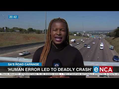 SA's Road Carnage 'Human error led to deadly crash'